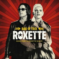Cover of Bag Of Trix (Music From The Roxette Vaults)