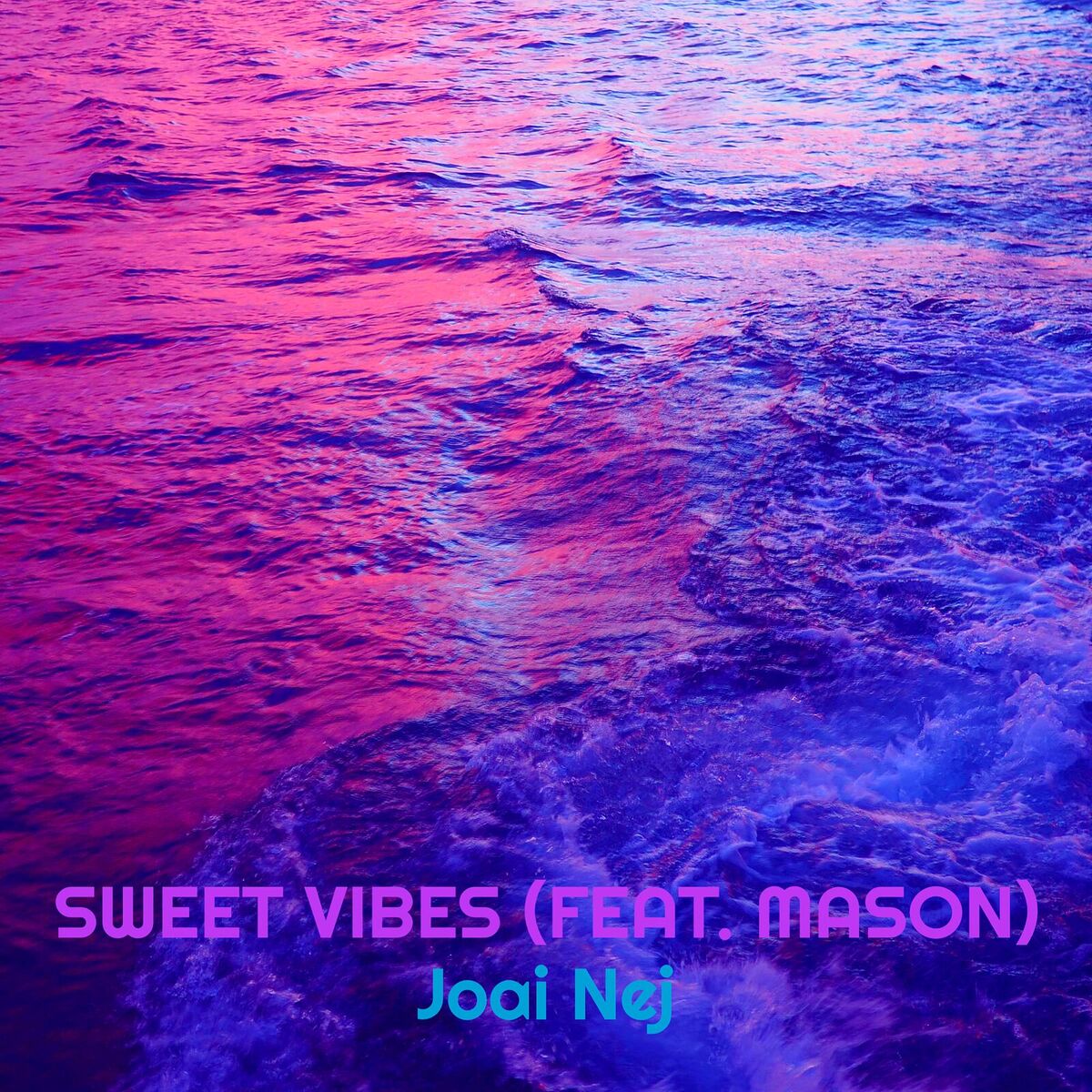 Album cover of Sweet Vibes