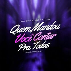 Cover of Quem Mandou Você Contar pra Todas