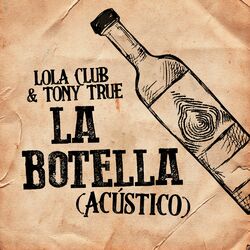 La Botella (acústico)