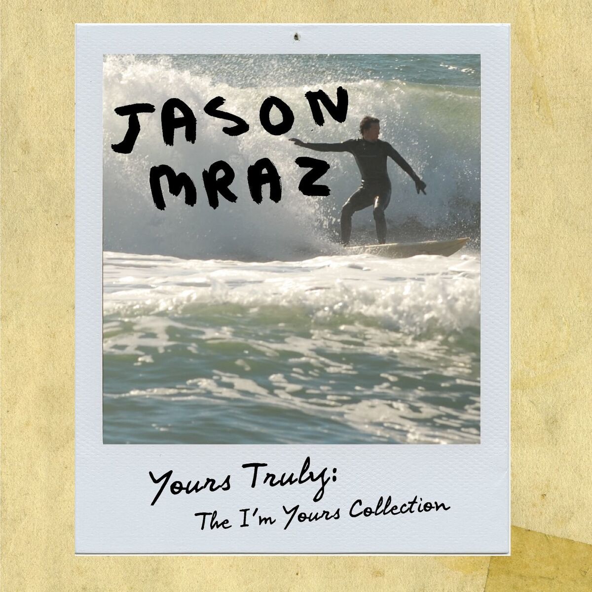 Album cover of Yours Truly: The I'm Yours Collection