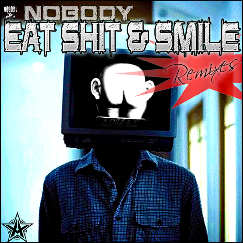 Picture of Eat Shit and Smile (Remixes)