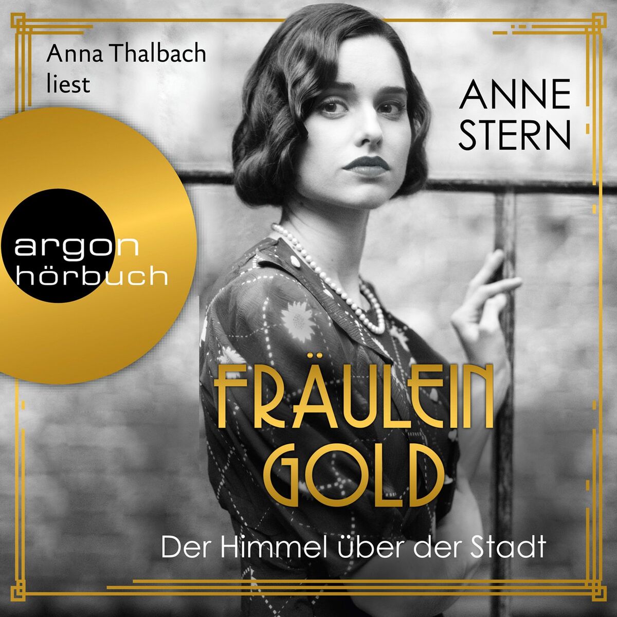Album cover of Kapitel 1 - Fräulein Gold: Der Himmel über der Stadt - Die Hebamme von Berlin, Band 3