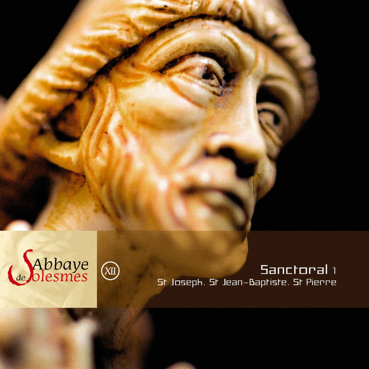 Album cover of Abbaye solesmes-Sanctoral 1: St Joseph, St Jean-Baptiste, St Pierre