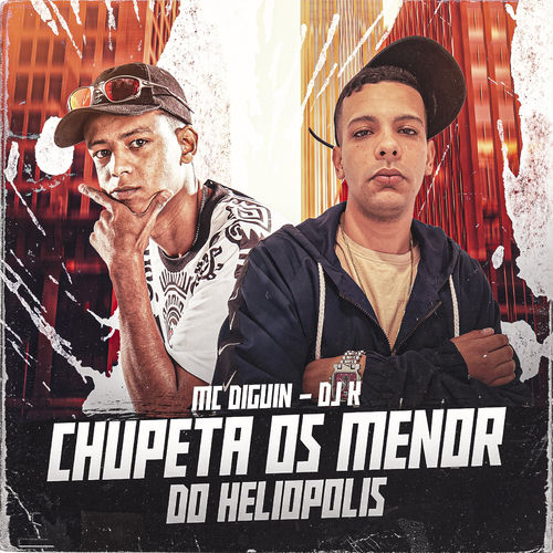 Chupeta os Menor do Heliópolis