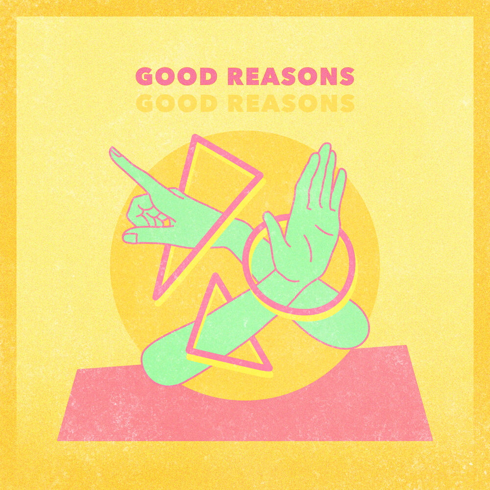 Picture of Good Reasons