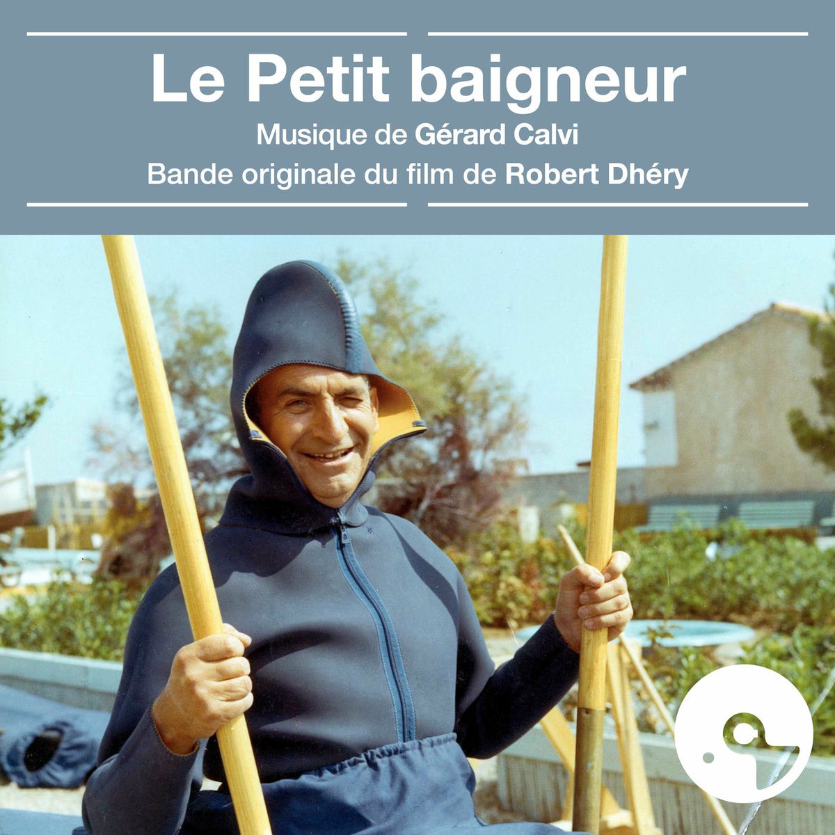 Album cover of Le petit baigneur (Bande originale du film)