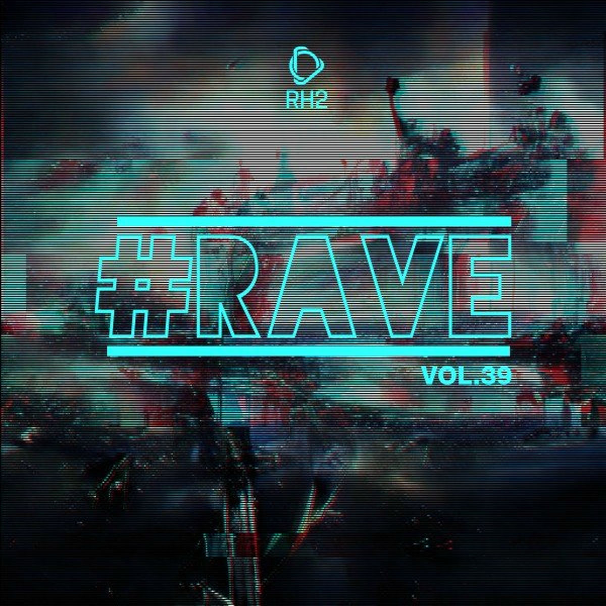 Album cover of #Rave, Vol. 39