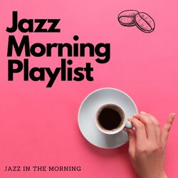 Cover of Jazz in the Morning