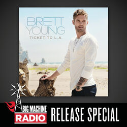 Cover of Ticket To L.A. (Big Machine Radio Release Special)