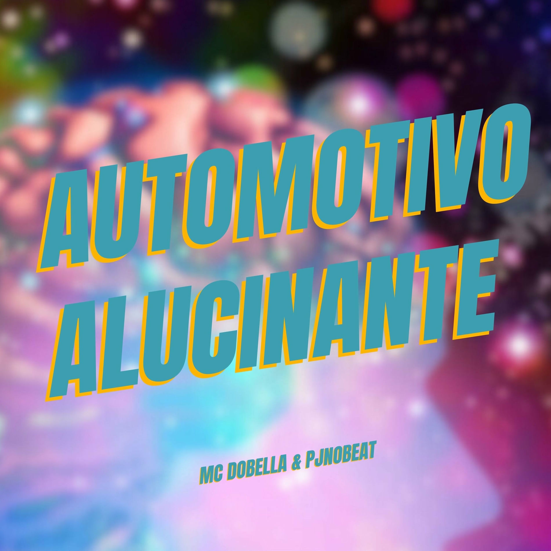 Album cover of AUTOMOTIVO ALUCINANTE (SUIPER SLOWED)