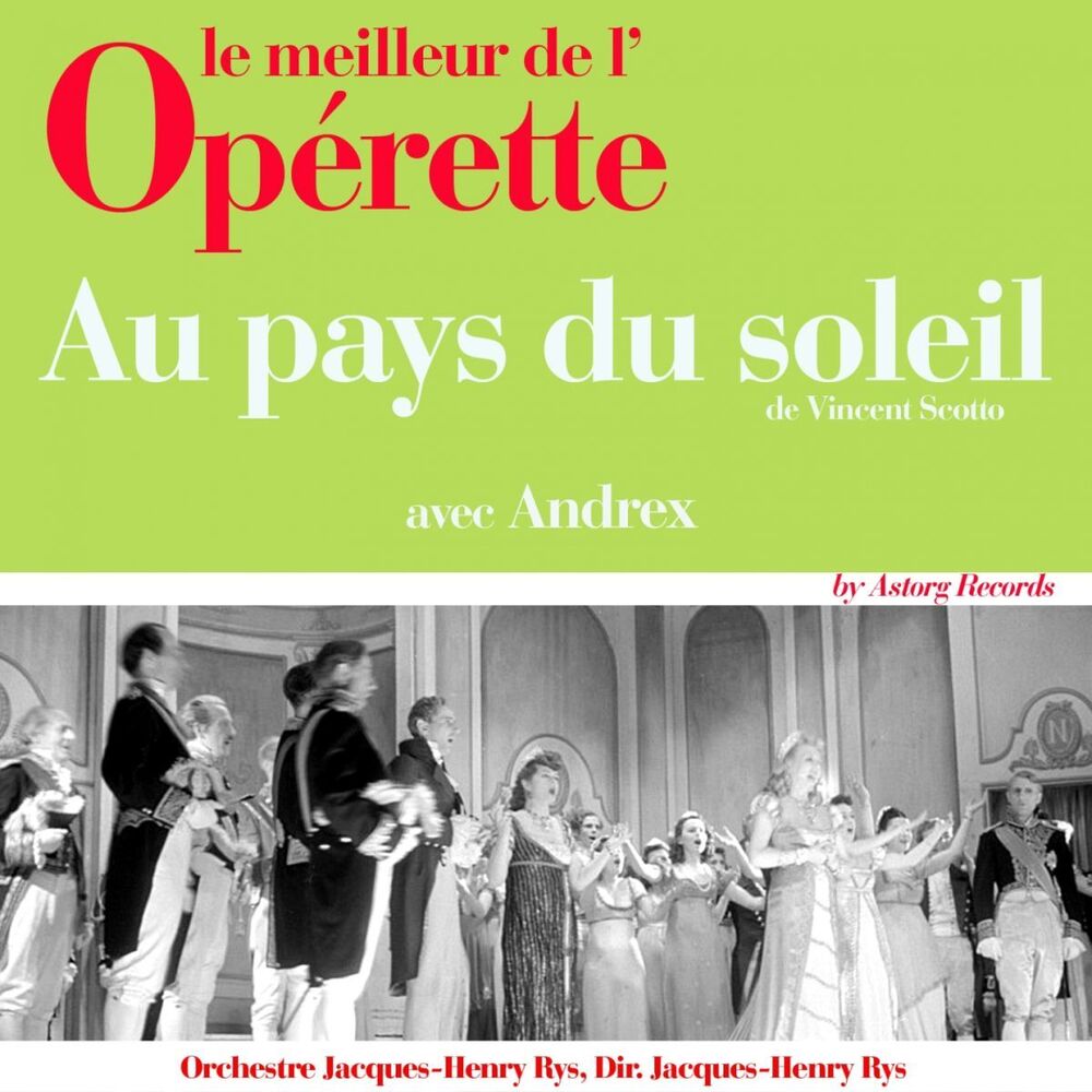 Picture of Au pays du soleil (Le meilleur de l'opérette)