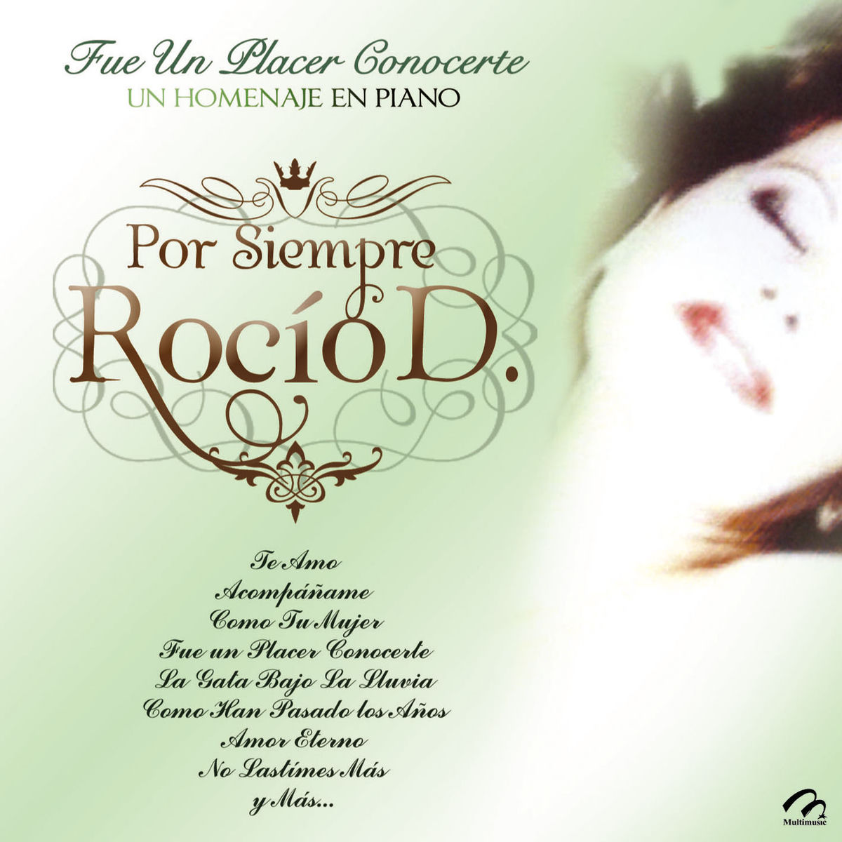 Album cover of Fue un Placer Conocerte - Por Siempre Rocío