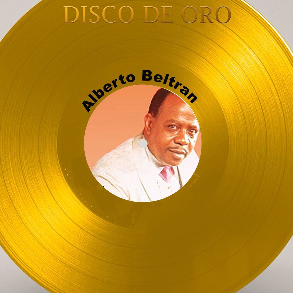 Picture of Disco de Oro: Alberto Beltrán