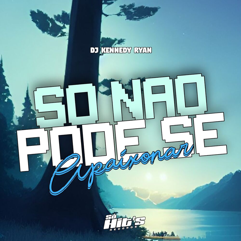 Picture of Só Não Pode se Apaixonar