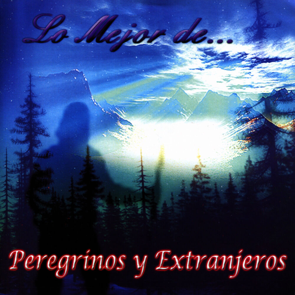 Picture of Lo Mejor de Peregrínos y Extranjeros
