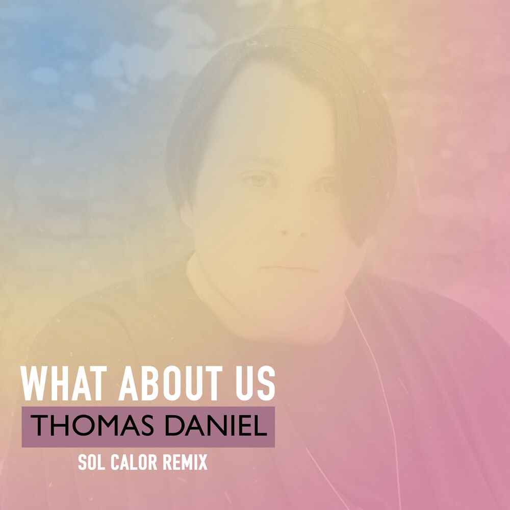 Picture of What About Us (Sol Calor Remix)