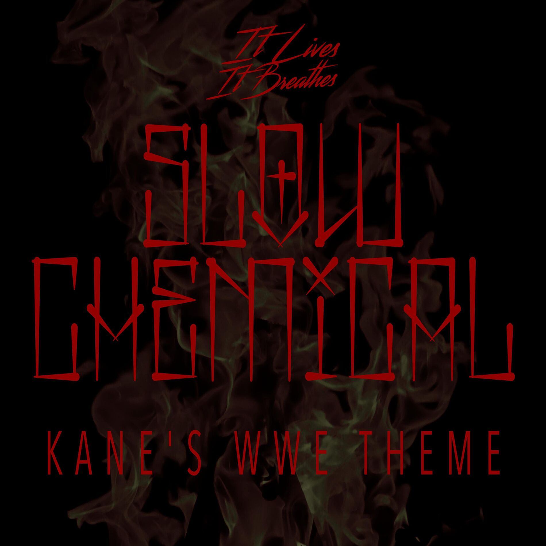 Album cover of Slow Chemical (Kane's WWE Theme)
