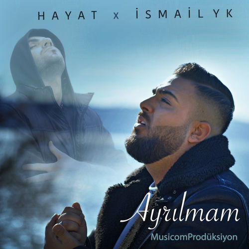 Ayrılmam by Ismail YK - 119 BPM
