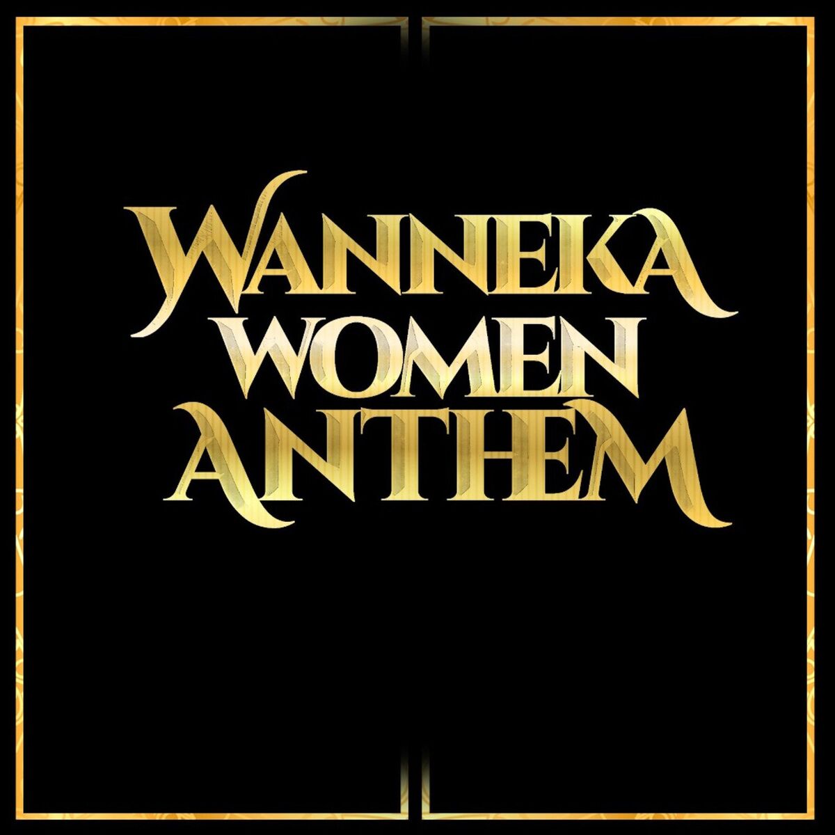 Album cover of Wanneka Women Anthem