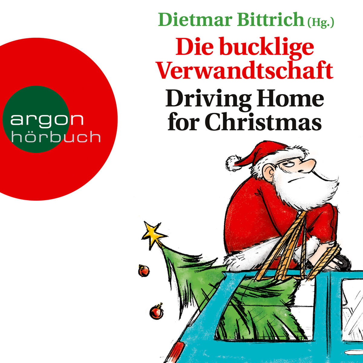 Album cover of Die bucklige Verwandtschaft - Driving Home for Christmas, Kapitel 1