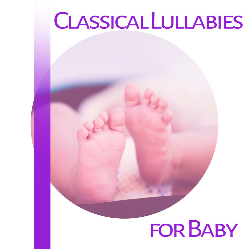 Picture of Classical Lullabies for Baby – Instrumental Piano, Relaxing Music for Babies, Stimulate Brain, Healthy Development