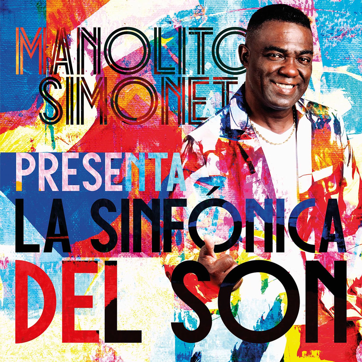 Album cover of Manolito Simonet presenta: La Sinfónica del Son
