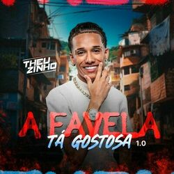 Cover of A Favela Ta Gostosa 1.0