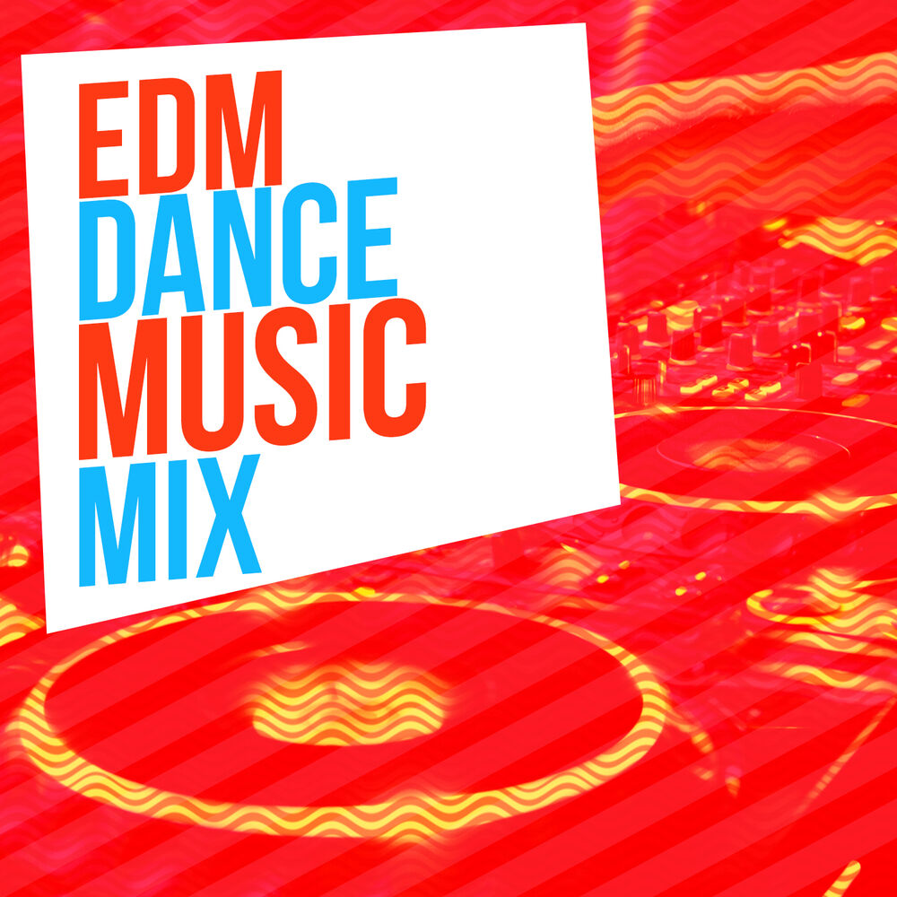 Picture of EDM Dance Music Mix