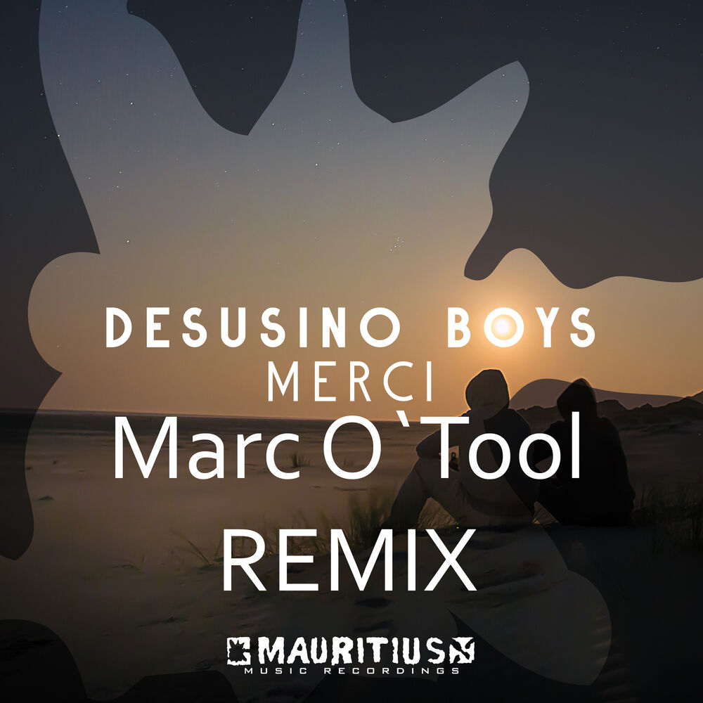 Picture of Merci (Marc O'Tool Remix)