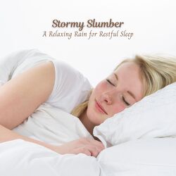 Cover of Stormy Slumber: A Relaxing Rain for Restful Sleep