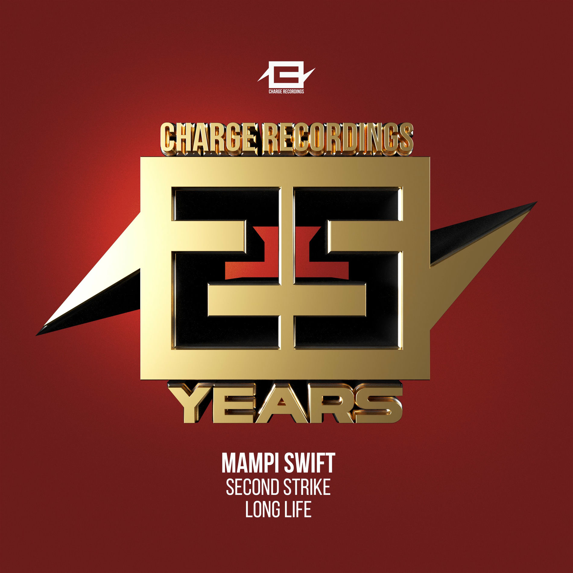 Album cover of 25 years of Charge - 2nd Strike / Long Life