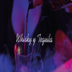 Cover of Wisky y Tequila