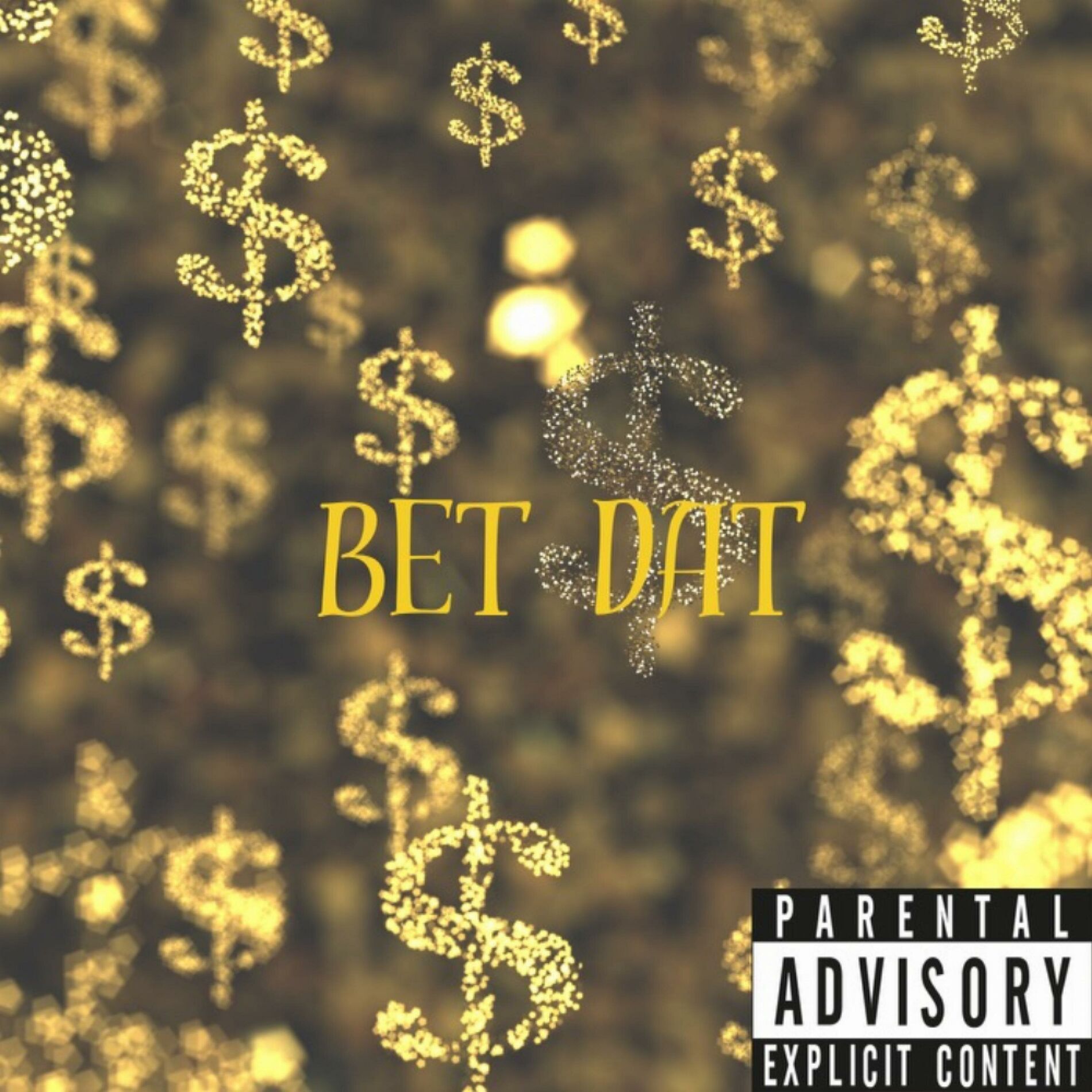 Album cover of BET DAT (feat. Southside)