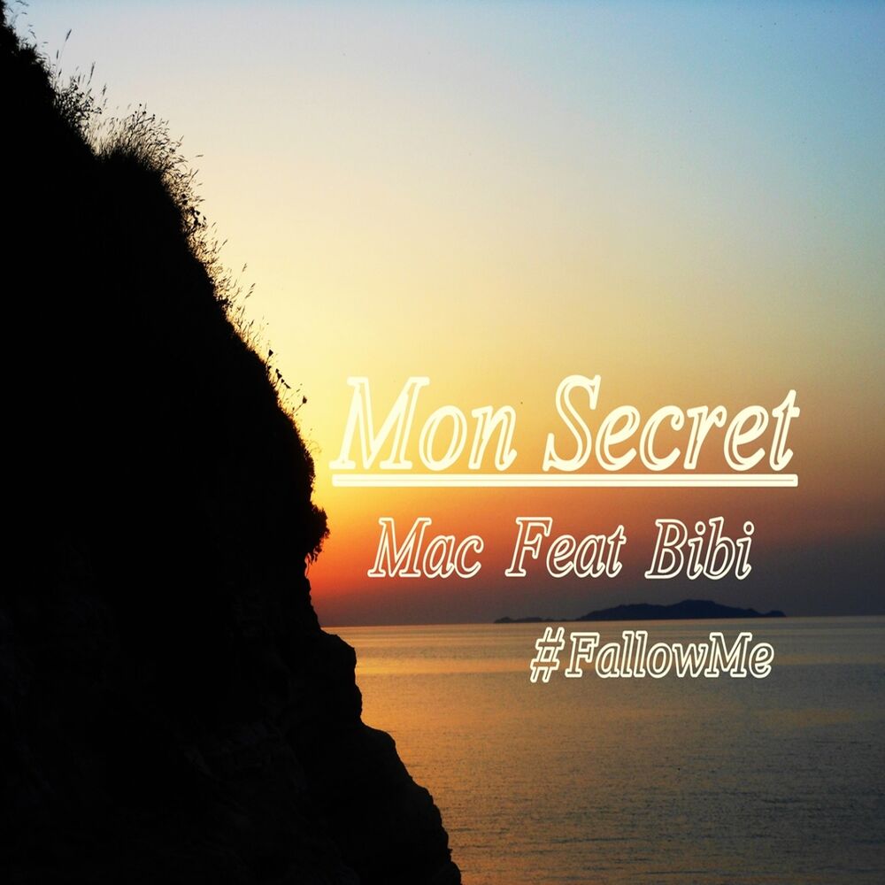 Picture of Mon Secret (#FollowMe)