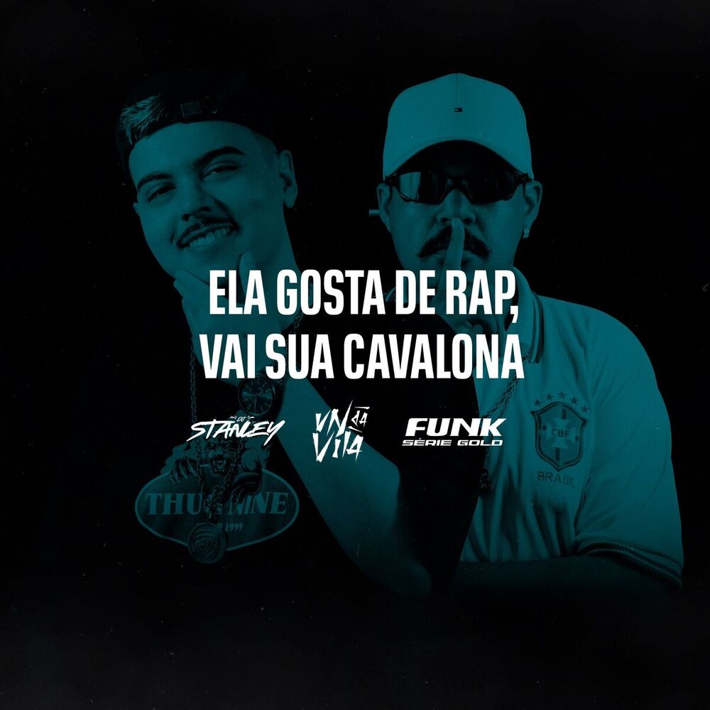 Picture of Ela Gosta de Rap, Vai Sua Cavalona