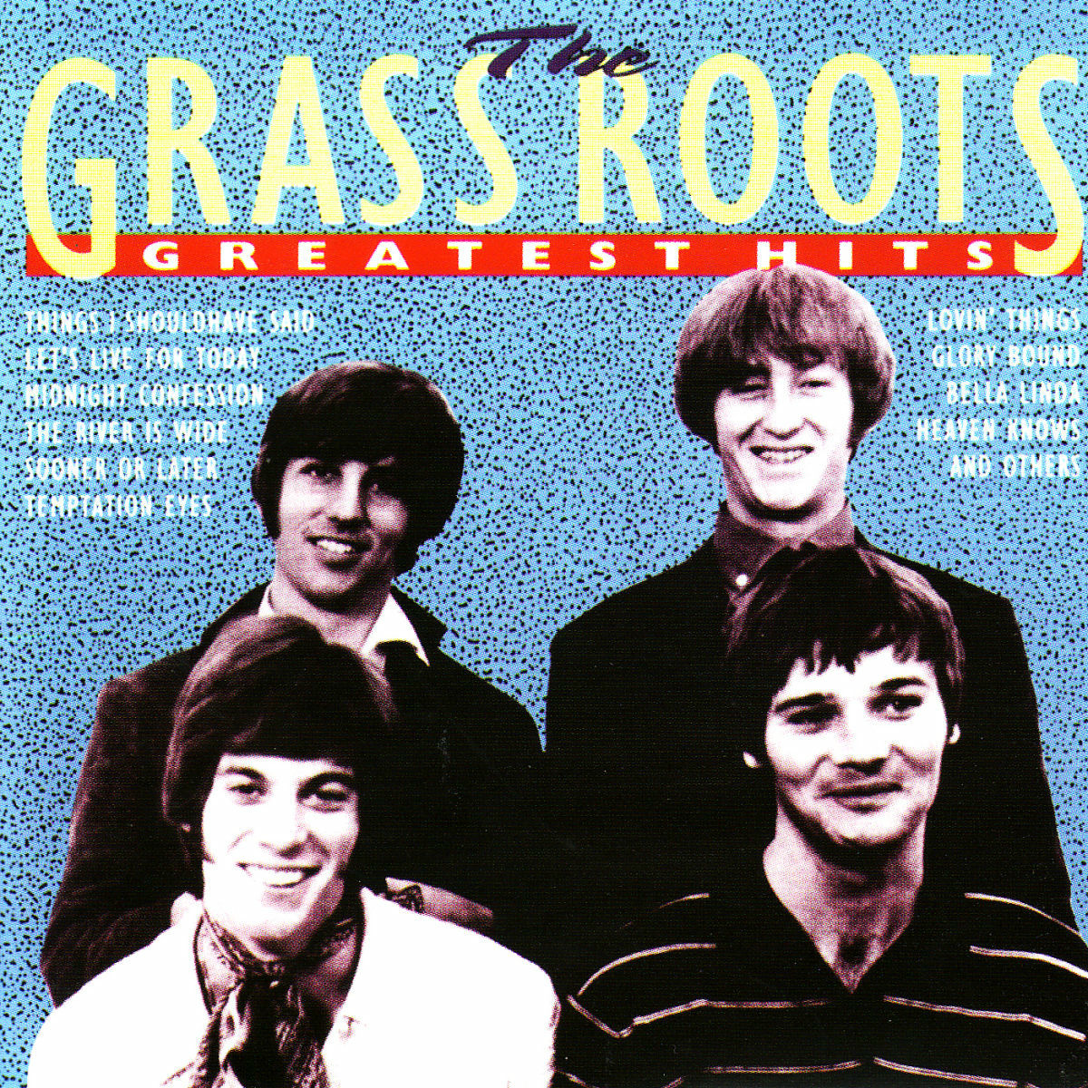 Album cover of The Grass Roots - Greatest Hits
