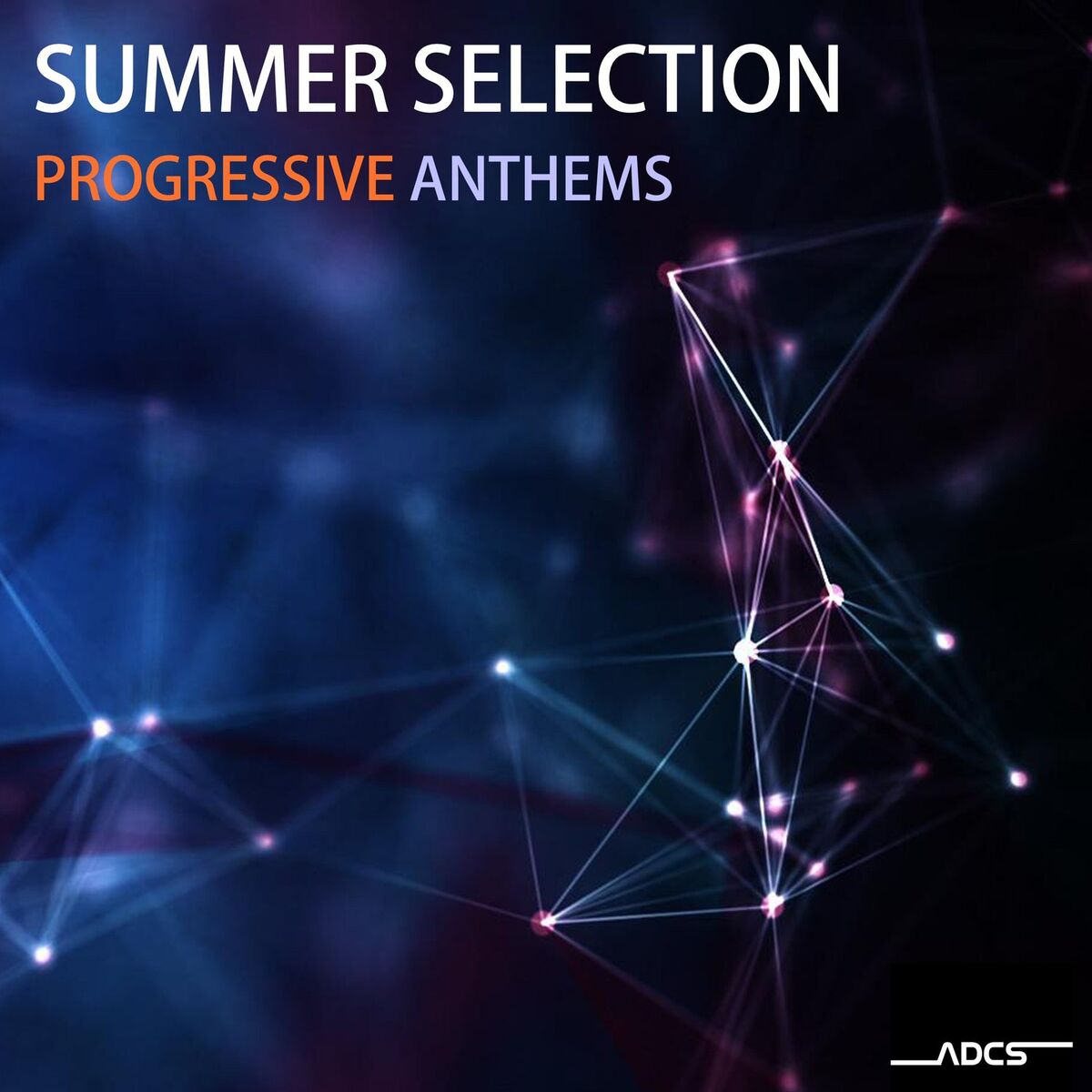 Album cover of Summer Selection Progressive Anthems