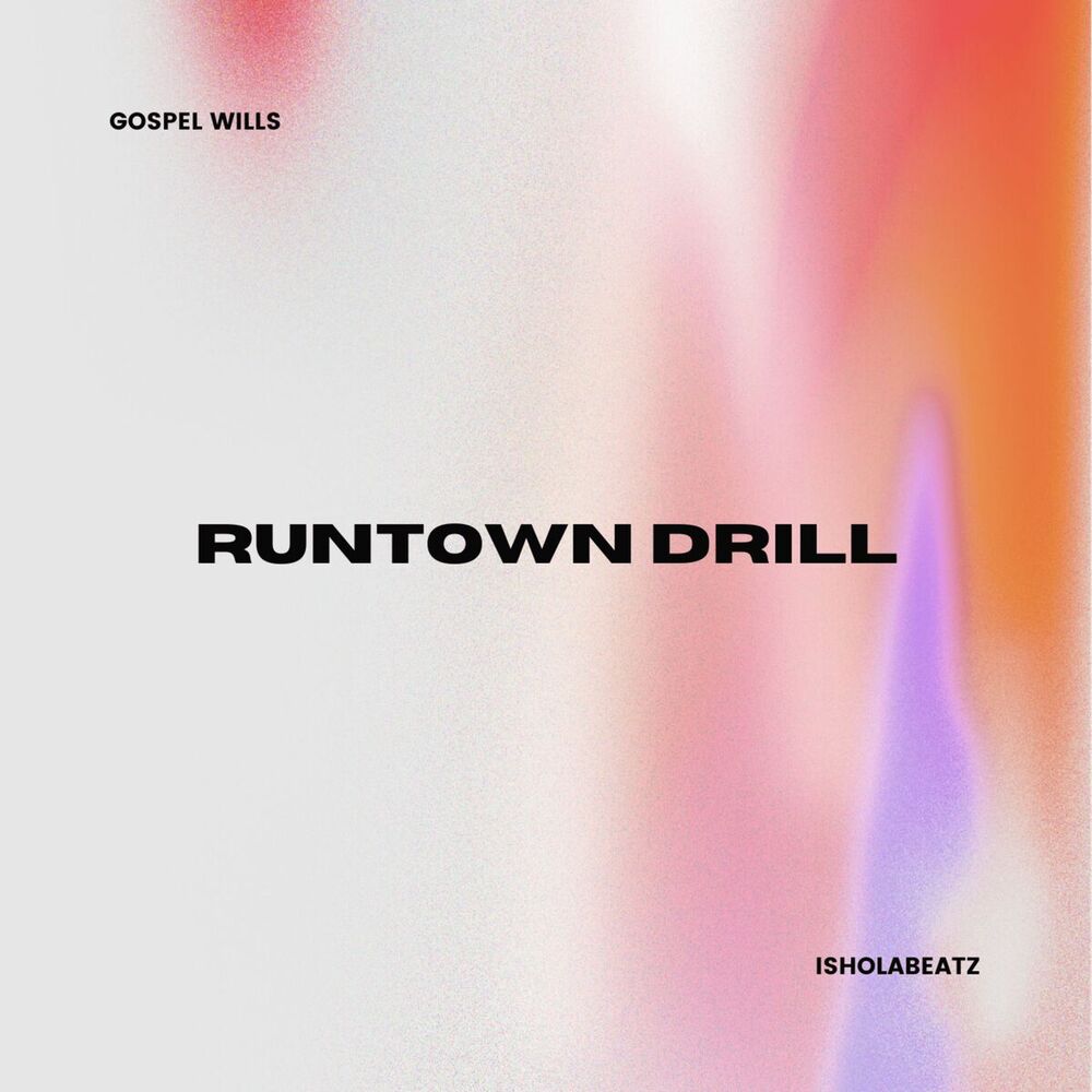 Picture of Runtown Drill
