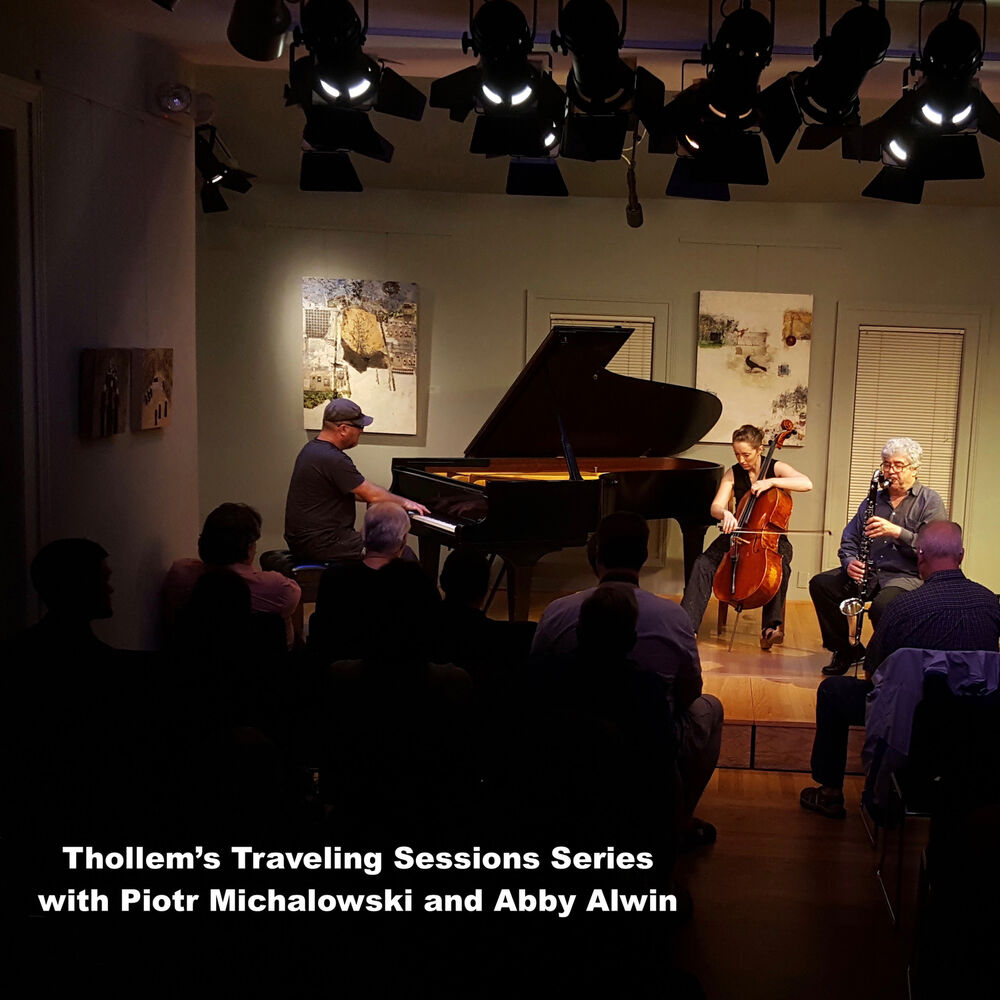 Picture of Thollem's Traveling Sessions with Abigail Alwin and Piotr Michalowski