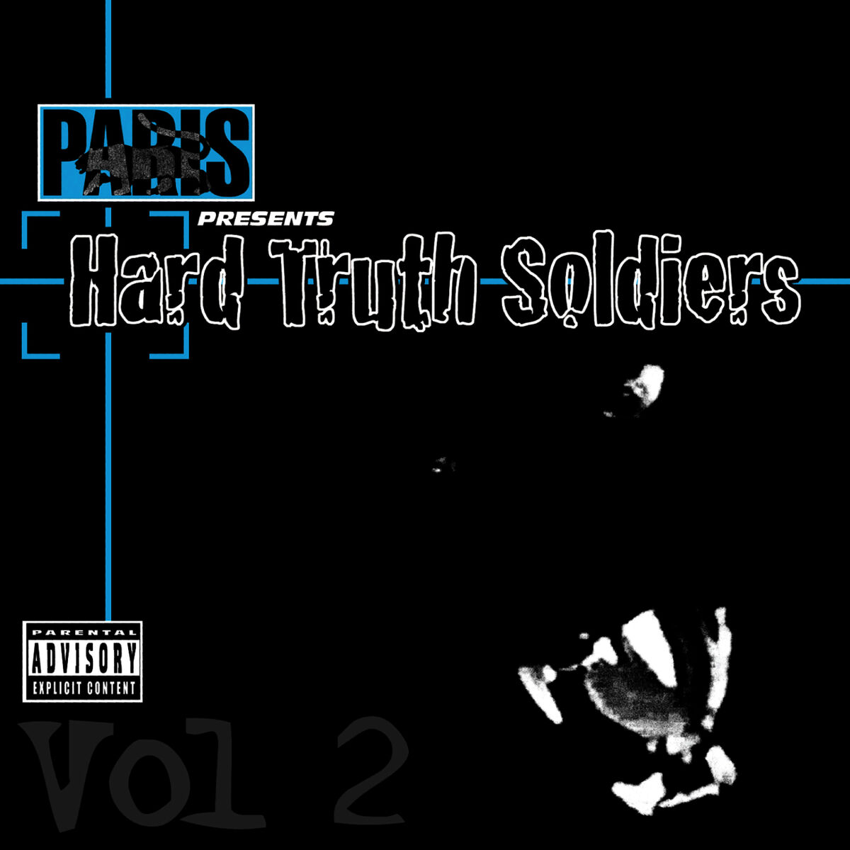 Album cover of Paris Presents: Hard Truth Soldiers - Vol. 2