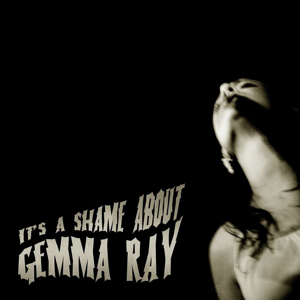 Picture of It's A Shame About Gemma Ray