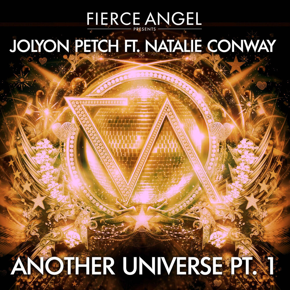 Picture of Fierce Angel Presents Jolyon Petch (feat. Natalie Conway) Another Universe, Pt. 1