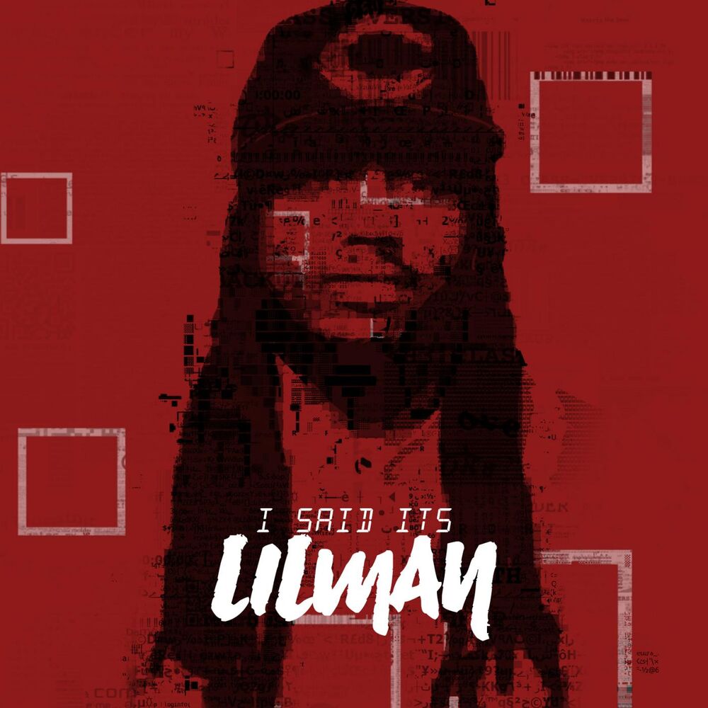Picture of I Said It's Lilman