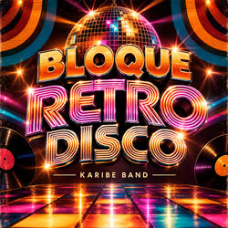 Bloque Retro Disco: Chica Yey&eacute; / Rock de la C&aacute;rcel / La Plaga / We Go Together / You're The One That I Want / Walking On Sunshine 