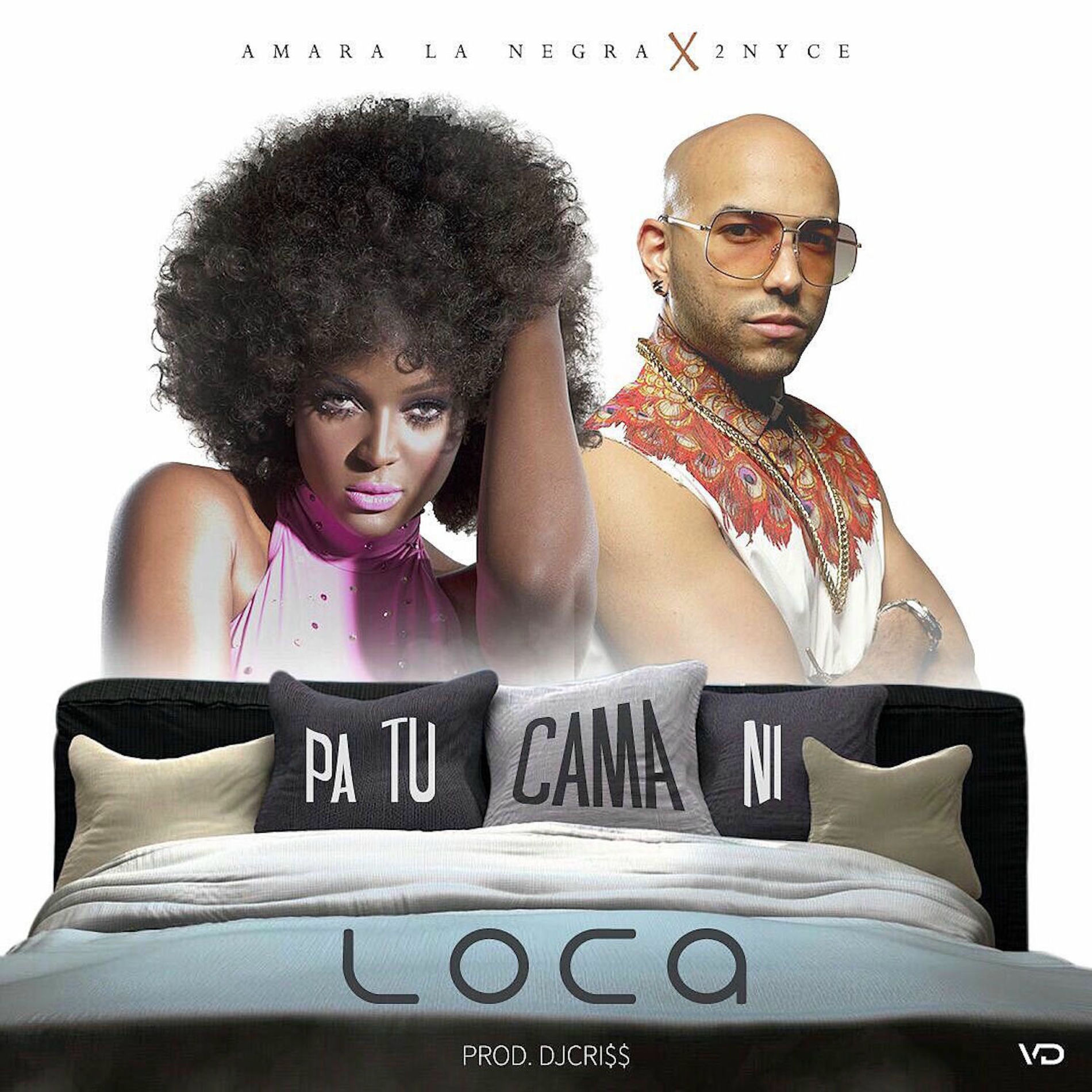 Album cover of Pa Tu Cama Ni Loca (feat. 2Nyce)