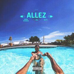 Cover of Allez (feat. PLK & Naps)