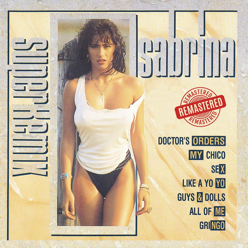 Sabrina Salerno - Guys & Dolls (Extended Remix) (Remastered