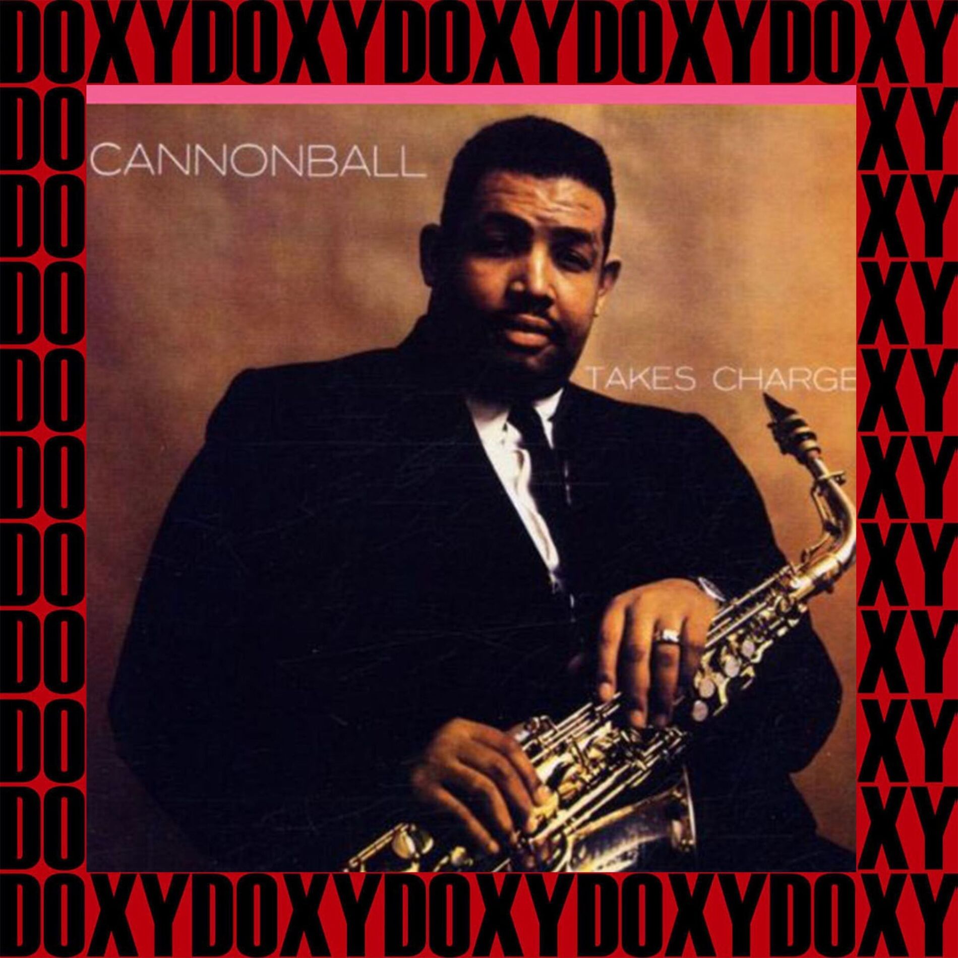 Album cover of Takes Charge, the Complete Sessions (Remastered Version Doxy Collection)