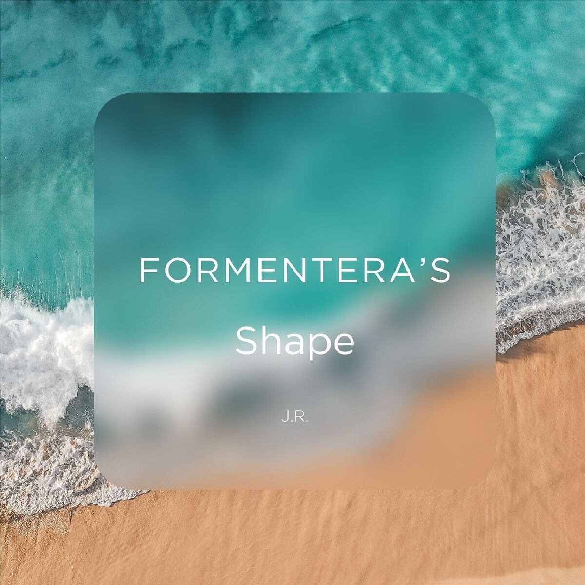 Album cover of Formentera's Shape